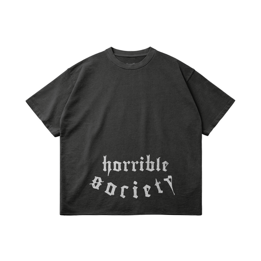 HORRIBLE SOCIETY TEE