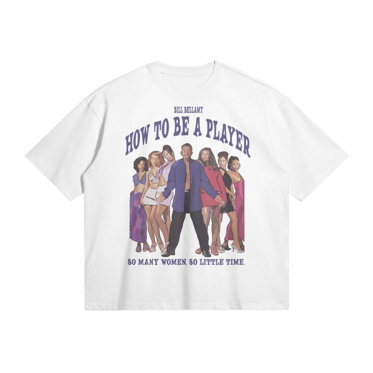 HOW TO BE A PLAYER TEE